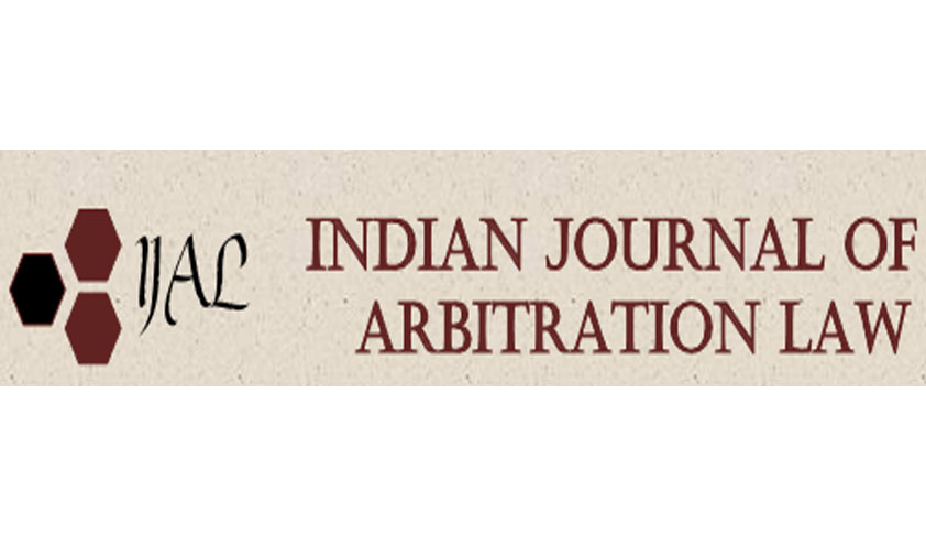 Call for Papers; The Indian Journal of Arbitration Law (IJAL) Call for Papers; The Indian Journal of Arbitration Law (IJAL)