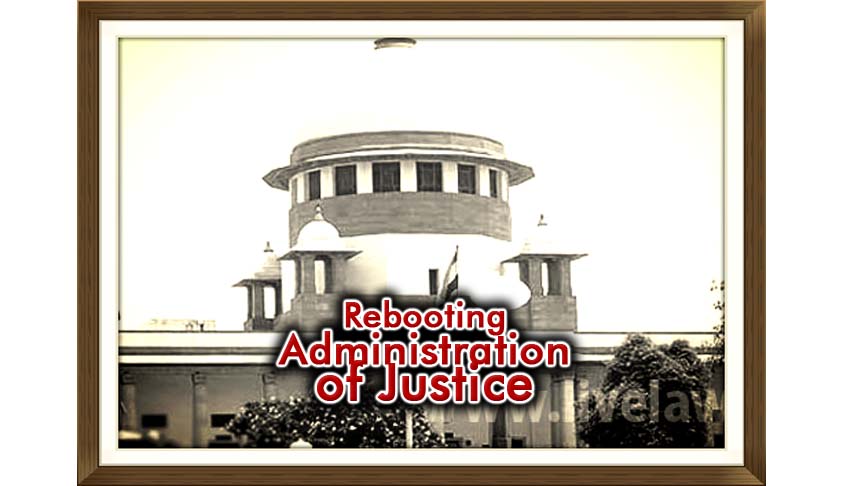Rebooting Administration of Justice
