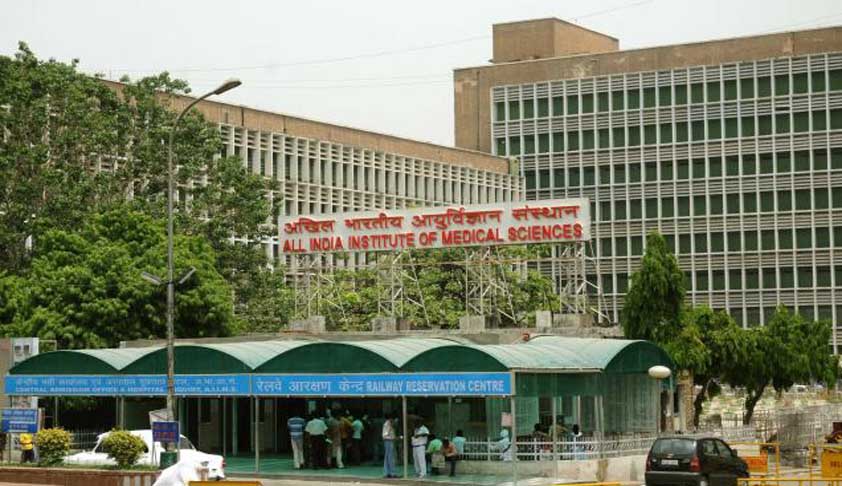 Delhi HC Notice To Centre On Allegation Of Unduly Closing Cases Of Enormous Corruption At AIIMS Sans PM’s Approval [Read Application]