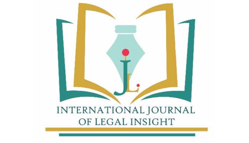 Call for Papers- International Journal of Legal Insight (IJLI) (ISSN: 2456-3595) Call for Papers- International Journal of Legal Insight (IJLI) (ISSN: 2456-3595)