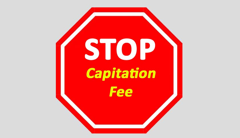 Check on Capitation Fee by Colleges