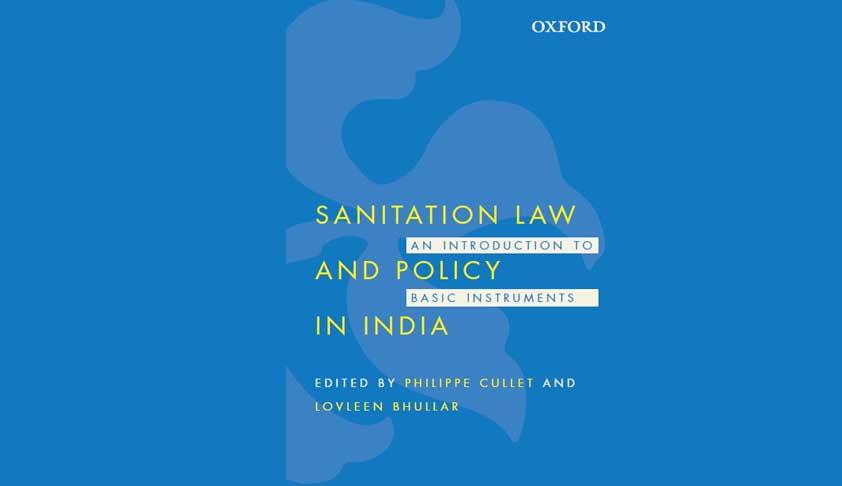 Sanitation Law and Policy in India: An Introduction to Basic Instruments