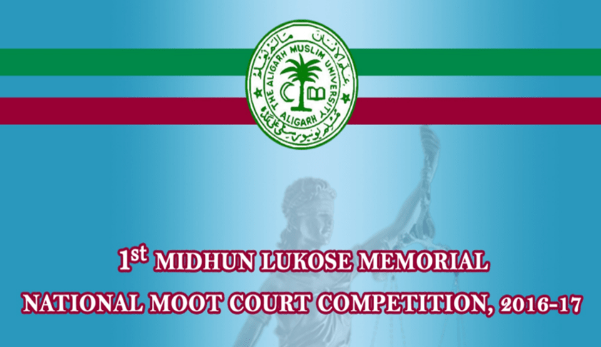 1st Midhun Luckose Memorial National Moot Court Competition, 2016-17 1st Midhun Luckose Memorial National Moot Court Competition, 2016-17