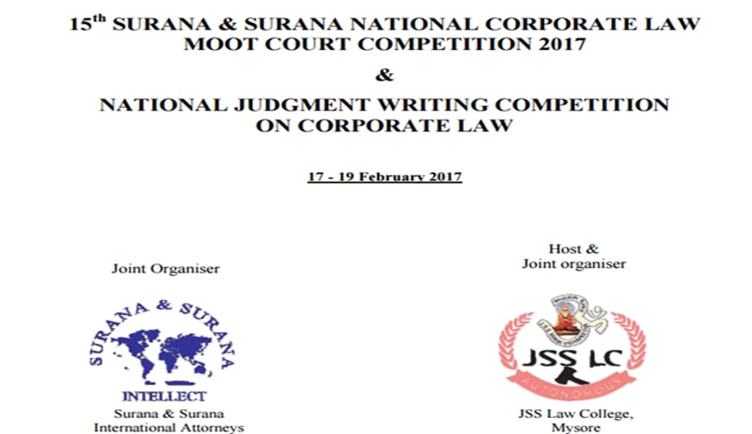 15th Surana & Surana National Corporate Law Moot & Judgment Writing Competition 2017 15th Surana & Surana National Corporate Law Moot & Judgment Writing Competition 2017
