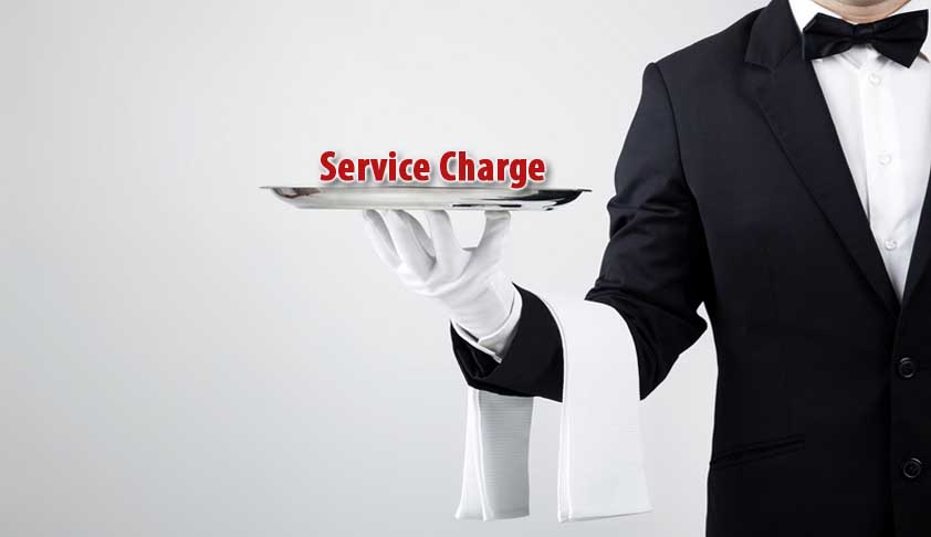 Advisory To State Govts On Levy Of Service Charge By Hotels