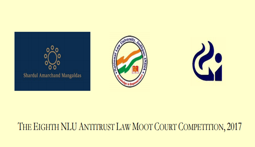 The Eighth NLU Antitrust Law Moot Court Competition 2017 The Eighth NLU Antitrust Law Moot Court Competition 2017