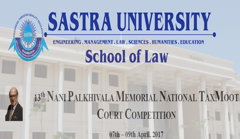 13th Nani Palkhivala Memorial National Tax Moot Court Competition, 2017