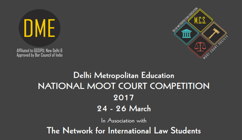 Delhi Metropolitan Education National Moot Court Competition