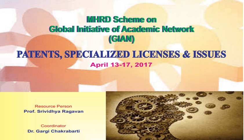National Law University, Jodhpur: GIAN Course on Patents, Specialized Licenses & Issues National Law University, Jodhpur: GIAN Course on Patents, Specialized Licenses & Issues