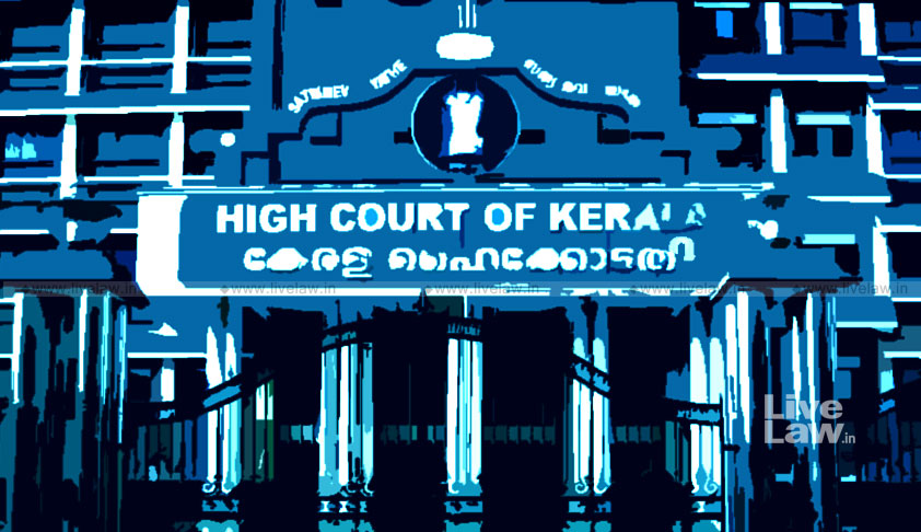 Kerala HC Deprecates Police Action Of Evicting Person In Settled Possession; Orders Restoration Of Possession [Read Judgment]