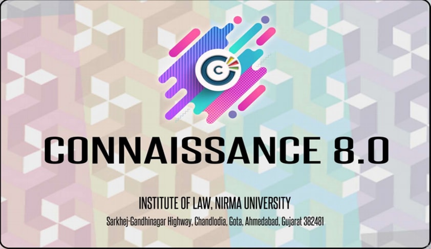 Connaissance 8.0: Institute of Law, Nirma University Connaissance 8.0: Institute of Law, Nirma University