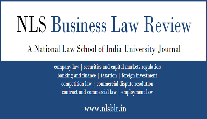 Call for Submissions: NLS Business Law Review (Volume 4)