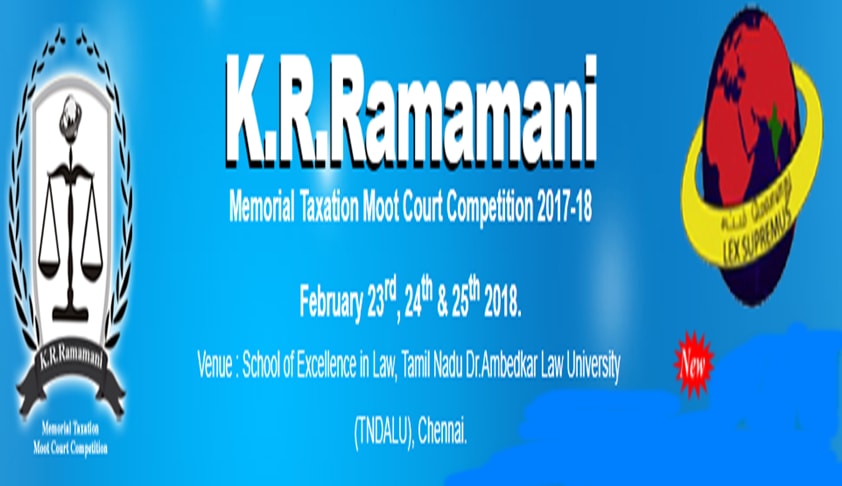 The K.R.Ramamani Memorial Taxation National Moot Competition, 2018
