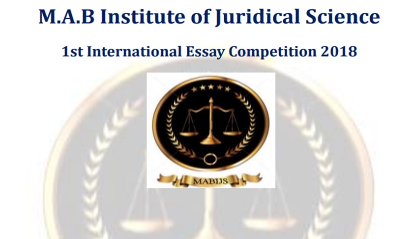 1st M.A.B.I.J.S International Essay Competition 2018: Register by Feb 26, Submit by March 20