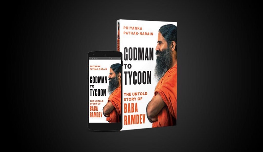 Godman To Tycoon- The Untold Story Of Baba Ramdev: SC Directs Delhi HC To Dispose Of Ramdevs Plea Against The Book By September End [Read Order]