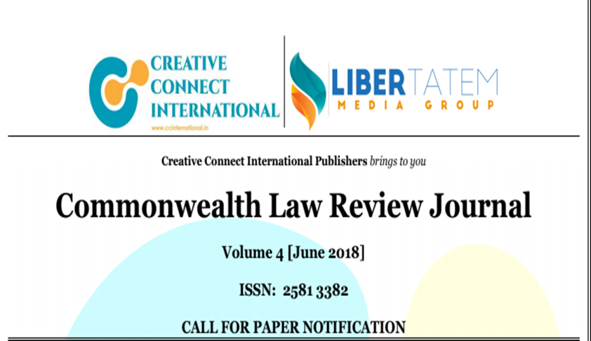 Call for Papers: Commonwealth Law Review Journal [Vol 4]