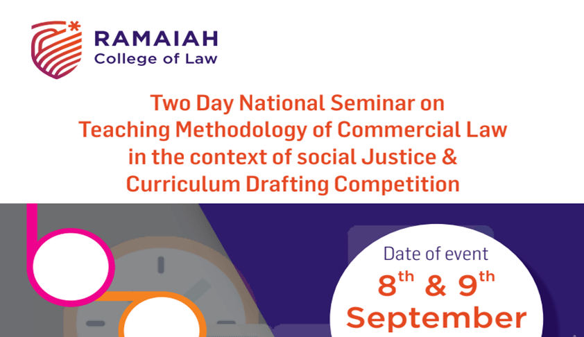 Two Day National Seminar on Teaching Methodology of Commercial Law Two Day National Seminar on Teaching Methodology of Commercial Law