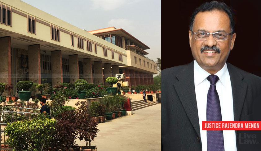 Patna HC CJ Rajendra Menon Appointed As Chief Justice Of Delhi High Court [Read Notification]