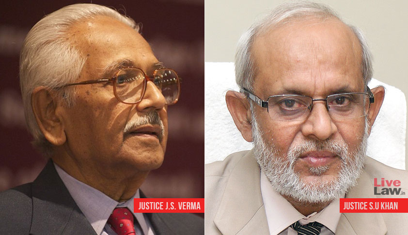 [Ayodhya] “Here Is A Small Piece Of Land Where Angels Fear To Tread”: SC Reminds About Messages Given By Justices JS Verma & Justice SU Khan
