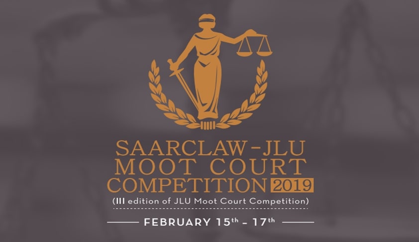 SAARCLAW- Jagran Lakecity University Moot Court 2019 [Feb 15-17, Bhopal]