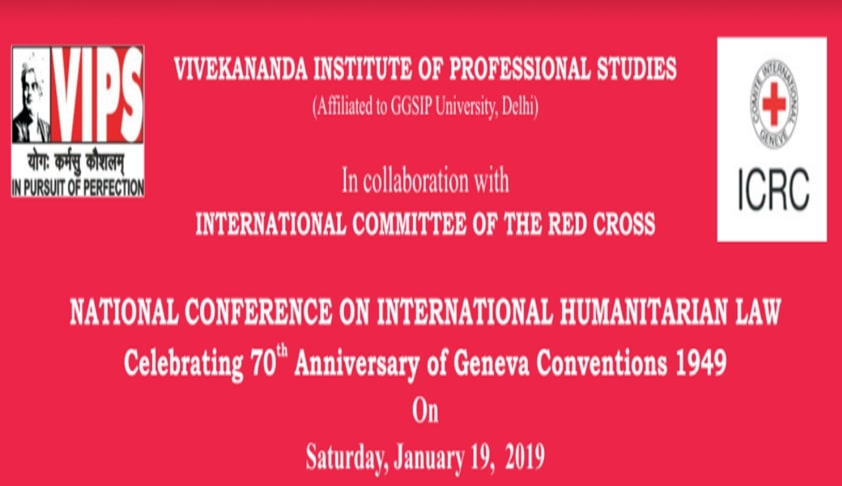 Call For Papers: VIPS’ National Conference On International Humanitarian Law [Jan 19; New Delhi]