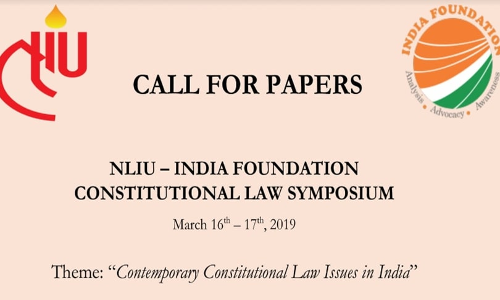 Call For Submissions: NLIU–India Foundation Constitutional Law Symposium [16th-17th March]