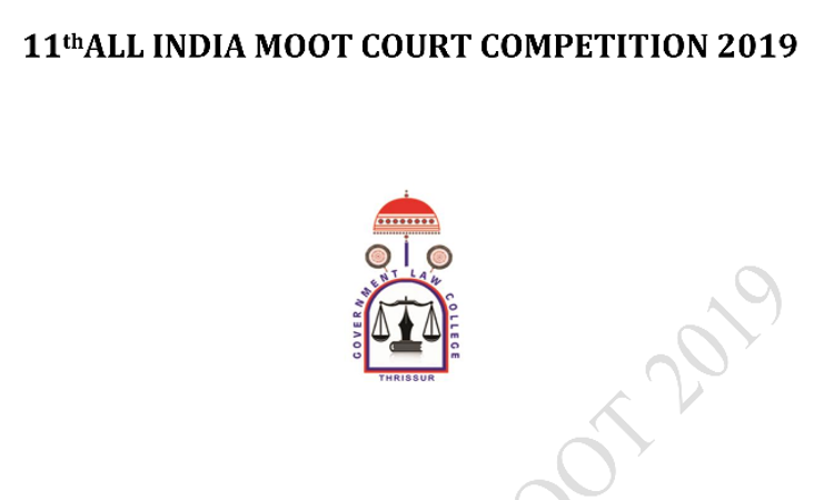11th All India Moot Court Competition 2019, GLC Thrissur, Kerala 11th All India Moot Court Competition 2019, GLC Thrissur, Kerala
