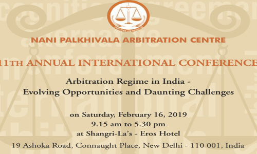 NPACs 11th Intl Conference On Arbitration Regime In India [Feb 16; New Delhi]