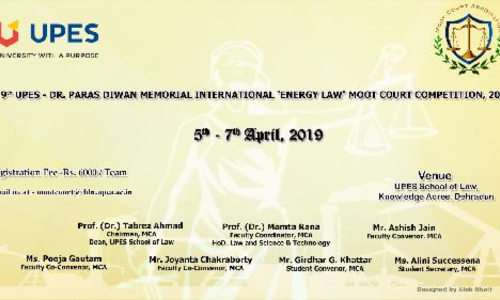 9th UPES – Dr. Paras Diwan Memorial Intl Energy Law Moot Court Competition [5-7 Apr]