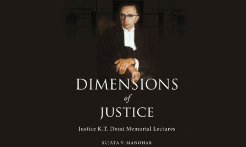 Book Review - DIMENSIONS OF JUSTICE by Sujata V Manohar Book Review - DIMENSIONS OF JUSTICE by Sujata V Manohar