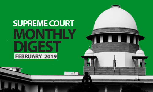 Supreme Court Monthly Digest- February 2019