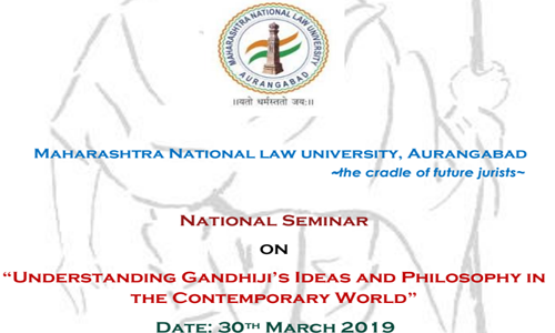 Call For Paper: Seminar On Understanding Gandhijis Ideas And Philosophy At MNLU Aurangabad