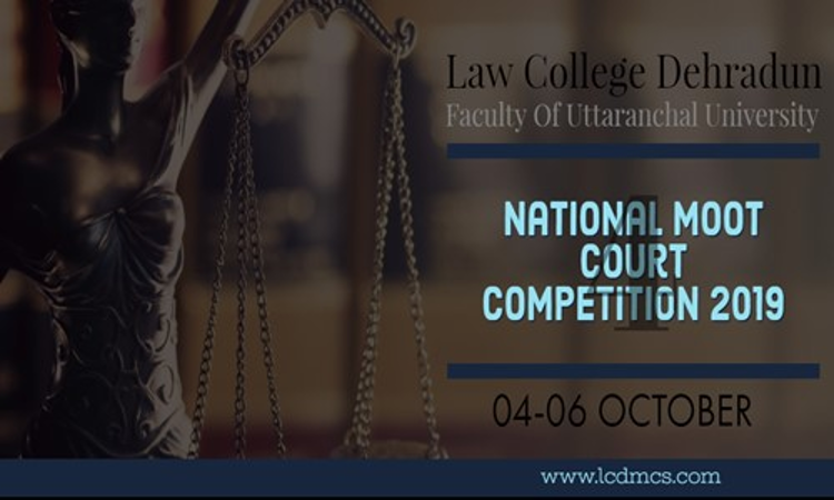 Law College Dehraduns 4th National Moot Court Competition [4th-6th Oct]