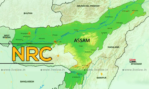 NRC Extracts Not Admissible To Prove Citizenship: Gauhati High Court Upholds Foreigner Tribunal Order