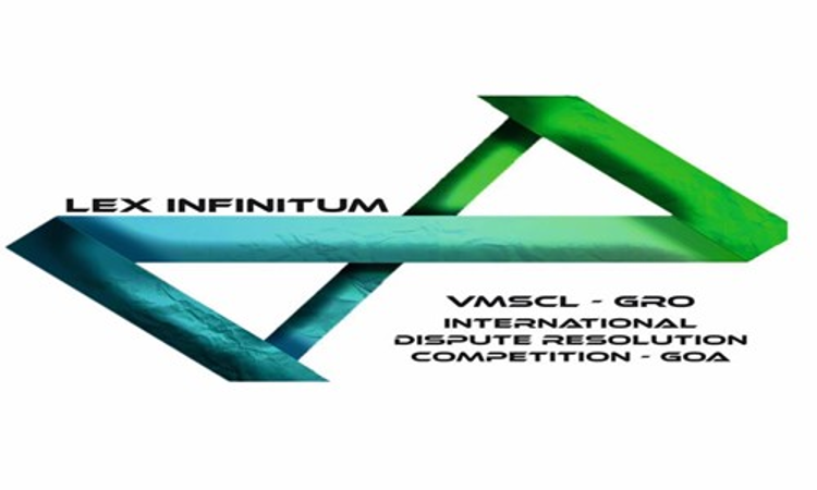 V.M Salgaocars 6th International Dispute Resolution Competition: Lex Infinitum [21st– 27th Feb]