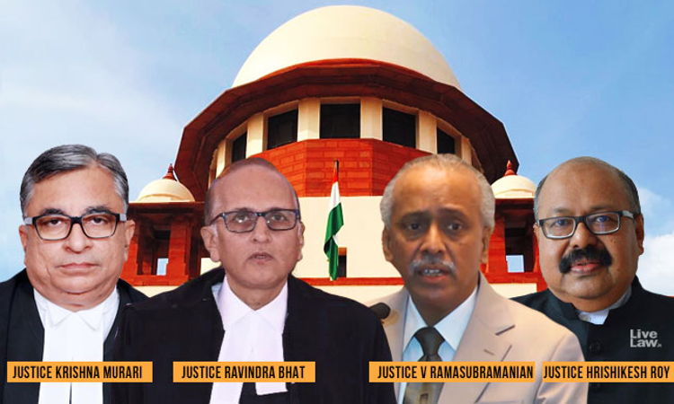 Breaking : Justices Krishna Murari, Ravindra Bhat, Ramasubramanian & Hrishikesh Roy Appointed As SC Judges [Read Notifications]