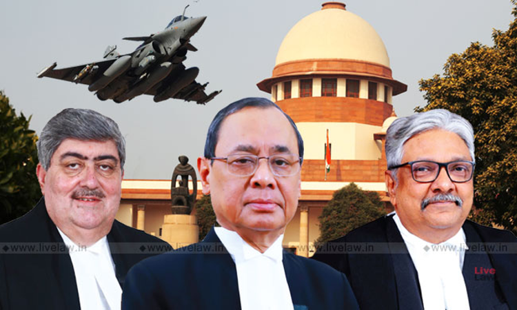 Breaking : SC Dismisses Rafale Review Petitions [Read Judgment]