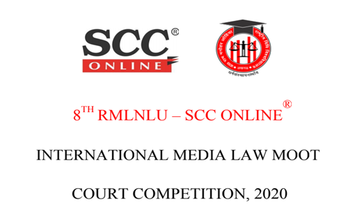 8th RMLNLU SCC Online International Media Law Moot Court Competition 8th RMLNLU SCC Online International Media Law Moot Court Competition