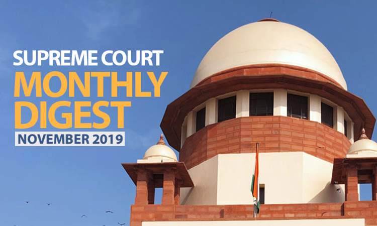 Supreme Court Monthly Digest- November 2019 Supreme Court Monthly Digest- November 2019
