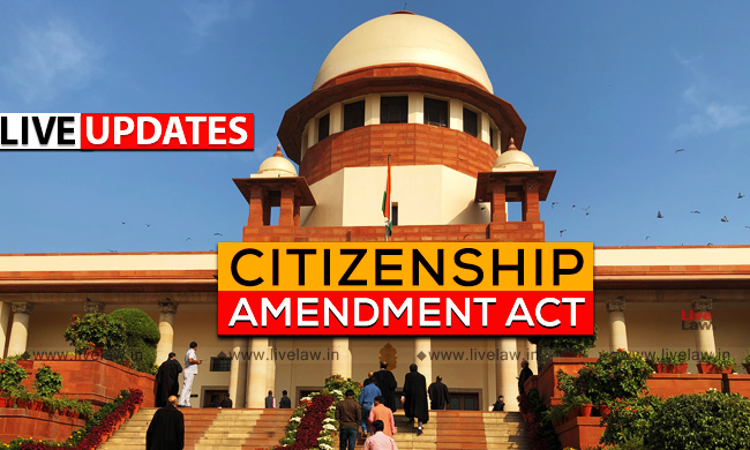 [Live Updates From SC] Hearing On Petitions Challenging Citizenship (Amendment) Act