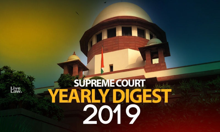 Supreme Court Yearly Digest 2019 Supreme Court Yearly Digest 2019