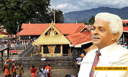 Sabarimala : SC Appoints Former Kerala HC Judge C N Ramachandran Nair To Prepare Inventory Of Gold Ornaments Of Lord Ayyappa [Read Order]