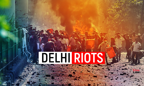Delhi Riots: Delhi High Court Issues Notice To Delhi Govt In Plea Seeking Compensation For Victims
