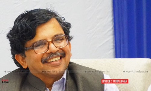 Judicial Education Needs To Take Care Of Inherent Biases : Justice Muralidhar Judicial Education Needs To Take Care Of Inherent Biases : Justice Muralidhar