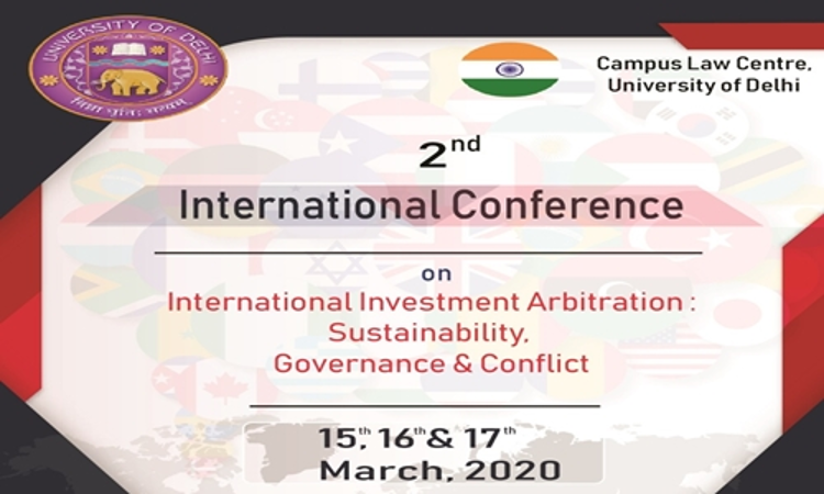 CLC To Organise 2nd International Conference On International Investment Arbitration [15th-17th Mar; New Delhi]