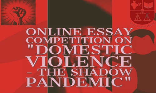 Call For Submissions: NLS Lawsoc & CWLs Essay Competition On Domestic Violence- The Shadow Pandemic Call For Submissions: NLS Lawsoc & CWLs Essay Competition On Domestic Violence- The Shadow Pandemic