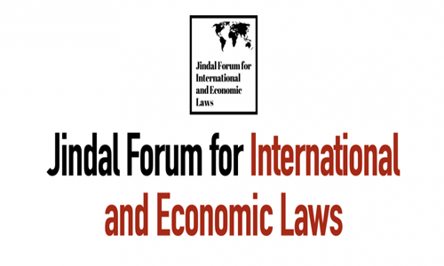 Call For Submissions: Jindal Forum For International And Economic Laws Call For Submissions: Jindal Forum For International And Economic Laws