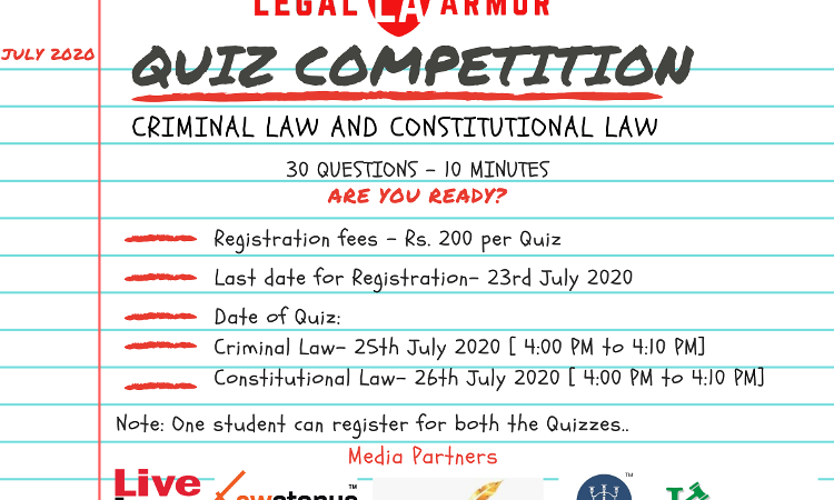 Legal Armors Online Quiz Competition: Constitutional & Criminal Laws Legal Armors Online Quiz Competition: Constitutional & Criminal Laws