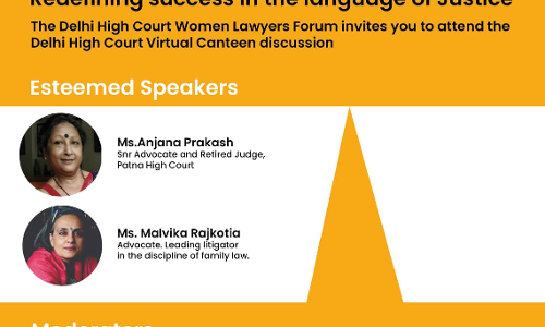 Delhi High Court Women Lawyers Forum To Conduct Webinar On Redefining Success In The Language Of Justice [Aug 7]