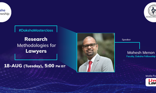 #DakshaMasterclass: Research Methodology [18th Aug]